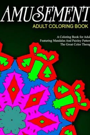 Cover of AMUSEMENT ADULT COLORING BOOK - Vol.3