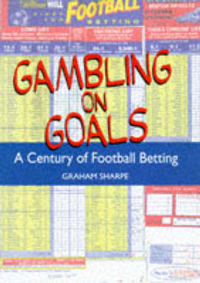 Book cover for Gambling on Goals