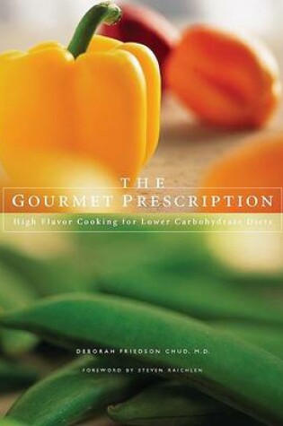 Cover of The Gourmet Prescription