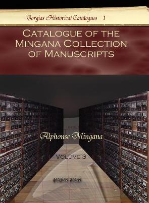 Book cover for Catalogue of the Mingana Collection of Manuscripts