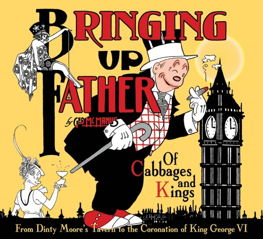 Cover of Bringing Up Father Volume 2: Of Cabbages And Kings