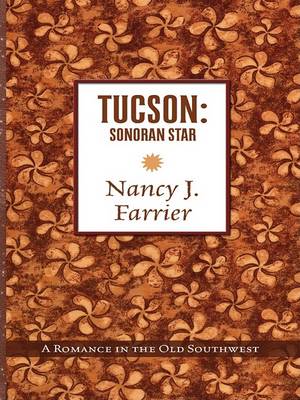 Book cover for Tucson: Sonoran Star