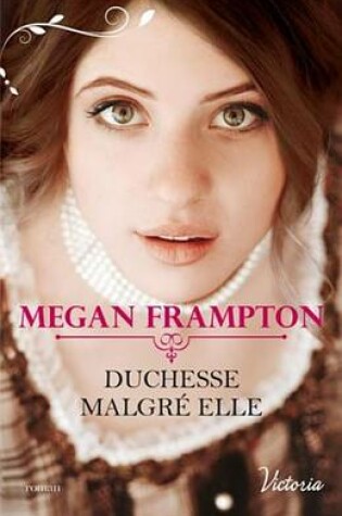 Cover of Duchesse Malgre Elle