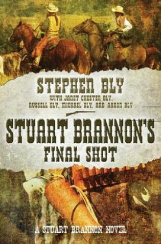 Cover of Stuart Brannon's Final Shot