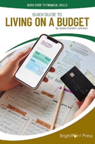 Cover of Quick Guide to Living on a Budget