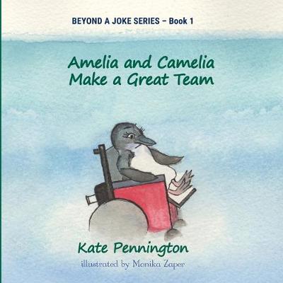 Cover of Amelia and Camelia Make a Great Team