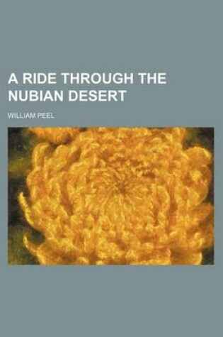 Cover of A Ride Through the Nubian Desert