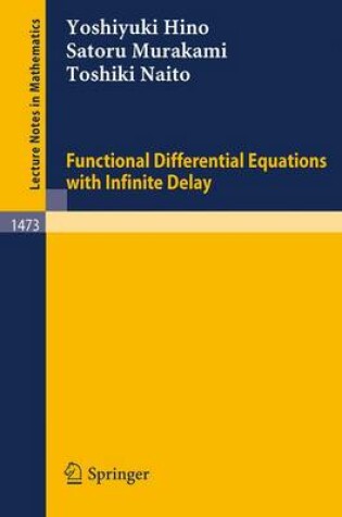 Cover of Functional Differential Equations with Infinite Delay