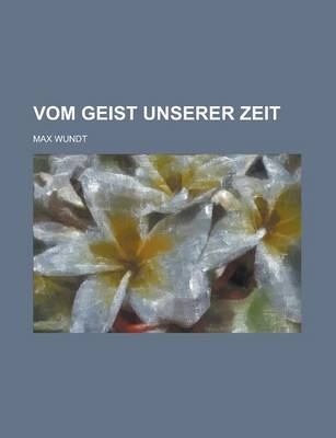 Book cover for Vom Geist Unserer Zeit