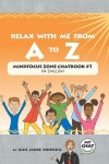 Book cover for Relax With Me From A To Z