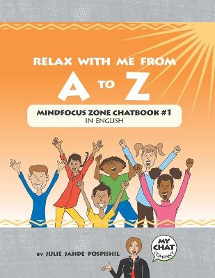 Cover of Relax With Me From A To Z