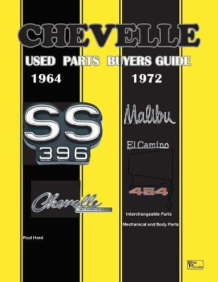 Book cover for Chevelle Used Parts Buyers Guide 1964-1972