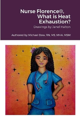 Book cover for Nurse Florence(R), What is Heat Exhaustion?