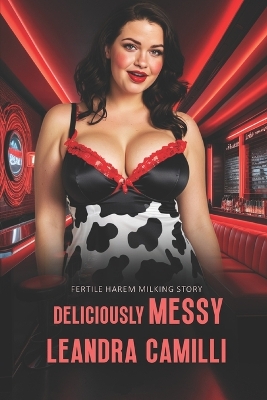 Cover of Deliciously Messy