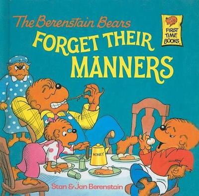 Book cover for The Berenstain Bears Forget Their Manners