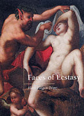 Book cover for Faces of Ecstasy