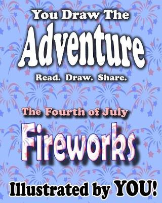 Book cover for The Fourth of July Fireworks