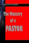 Book cover for The Ministry of a Pastor
