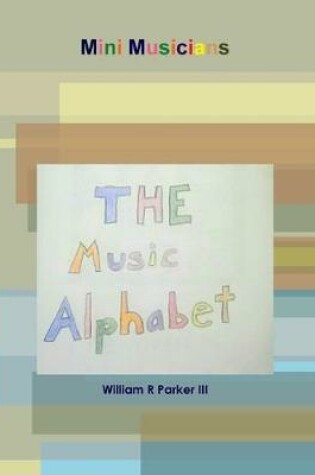 Cover of The Music Alphabet