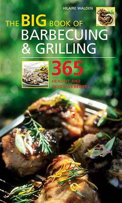 Book cover for The Big Book of Barbecuing and Grilling