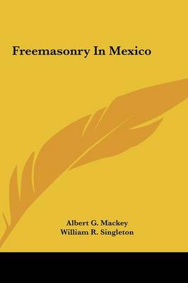 Book cover for Freemasonry in Mexico