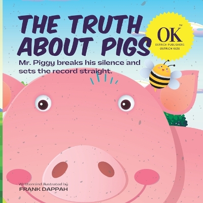 Book cover for The Truth About Pigs