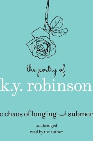 Cover of The Poetry of K.Y. Robinson