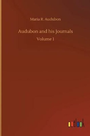 Cover of Audubon and his Journals