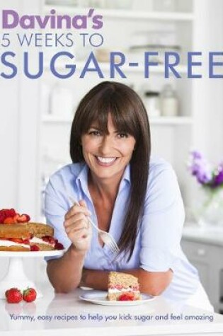 Cover of Davina's 5 Weeks to Sugar-Free