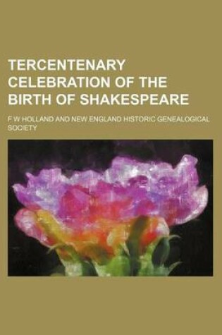 Cover of Tercentenary Celebration of the Birth of Shakespeare