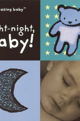 Cover of Amazing Baby: Night-Night, Baby!
