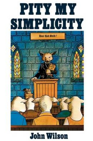 Cover of Pity My Simplicity