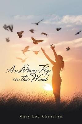 Book cover for As Doves Fly in the Wind