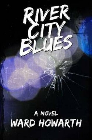 Cover of River City Blues