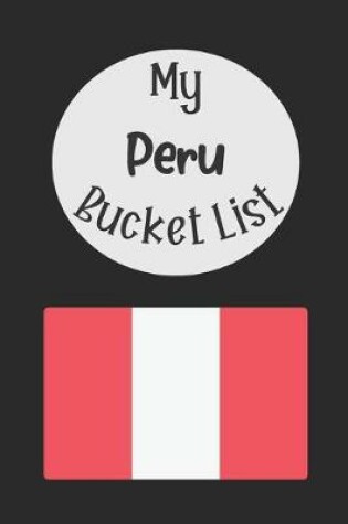 Cover of My Peru Bucket List