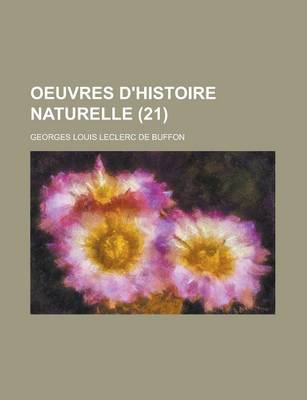 Book cover for Oeuvres D'Histoire Naturelle (21 )