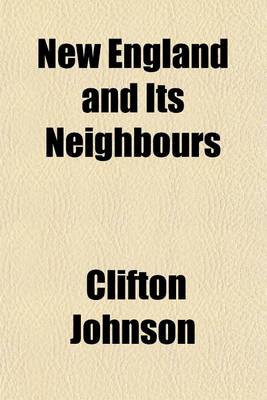 Book cover for New England and Its Neighbours