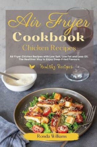 Cover of Air Fryer Cookbook Chicken Recipes