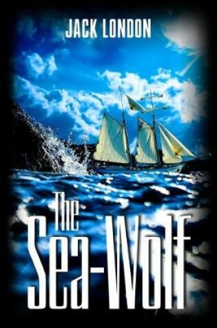 Cover of The Sea-Wolf (Annotated)