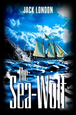 Book cover for The Sea-Wolf (Annotated)