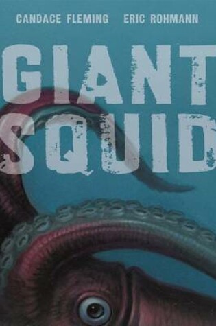 Cover of Giant Squid