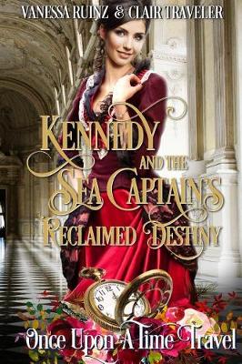 Book cover for Kennedy and the Sea Captain's Reclaimed Destiny