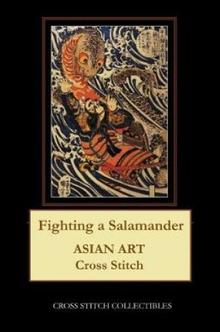 Cover of Fighting a Salamander