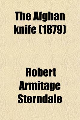 Book cover for The Afghan Knife (1879)