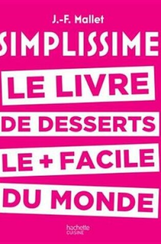 Cover of Simplissime - Desserts