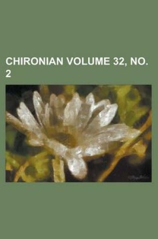 Cover of Chironian Volume 32, No. 2