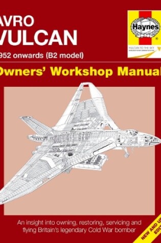 Cover of Avro Vulcan Owners' Workshop Manual