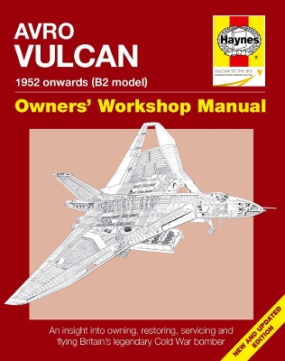 Book cover for Avro Vulcan Owners' Workshop Manual
