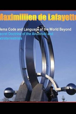 Cover of Ulema Code and Language of the World Beyond. Secret Doctrine of the Anunnaki and Extraterrestrials