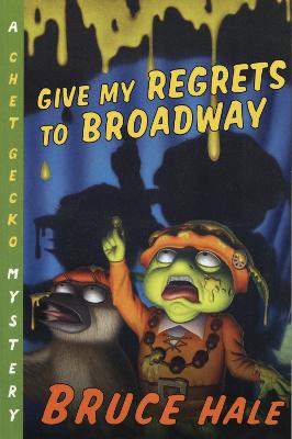 Book cover for Give My Regrets to Broadway